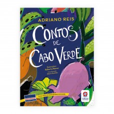 Volta ao Mundo Falando Português - Contos de Cabo Verde