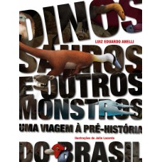 Dinossauros e outros monstros Dinossauros e outros monstros