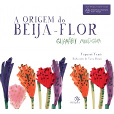 A origem do beija-flor