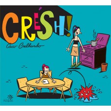 Crésh!