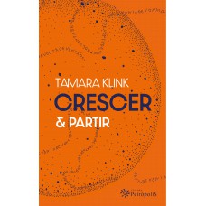 Crescer e Partir Crescer e Partir