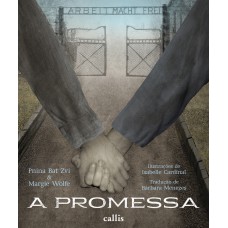 A Promessa - Uma história real sobre coragem e amor entre irmãs
