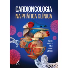 Cardioncologia na prática clínica Cardioncologia na prática clínica