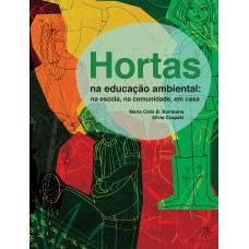 Hortas na educação ambiental