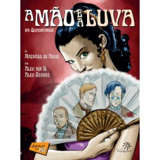 A mão e a luva em quadrinhos A mão e a luva em quadrinhos