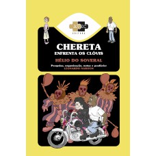 Chereta Enfrenta os Clóvis