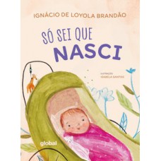 Só sei que nasci