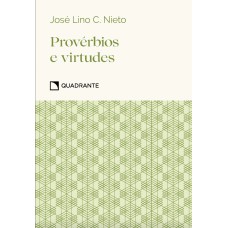 Pocket Provérbios e Virtudes - Coleção Virtudes