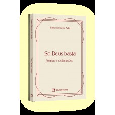 Pocket Só Deus basta - Poemas e exclamações - Coleção Devocional