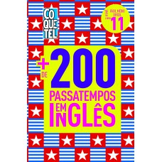 Livro Coquetel Mais de 200 Passatempos em Inglês Ed 11 Livro Coquetel Mais de 200 Passatempos em Inglês Ed 11