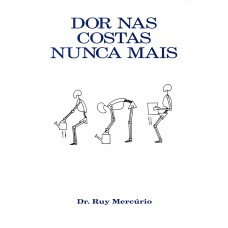 Dor nas costas nunca mais