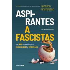 Aspirantes a fascistas Aspirantes a fascistas