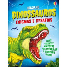 Dinossauros: Enigmas E Desafios