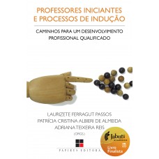 Professores iniciantes e processos de indução