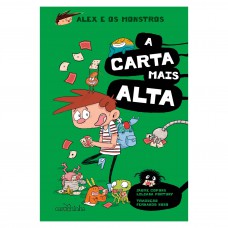 Alex e os Monstros: A carta mais alta