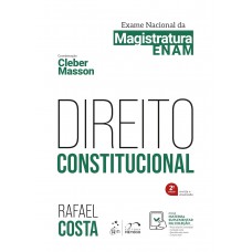 Direito Constitucional - Exame Nacional da Magistratura - 2ª Edição 2025