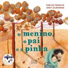 O menino, o pai e a pinha