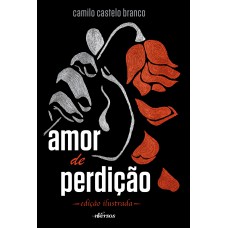 Amor de Perdição Amor de Perdição