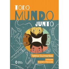 Todo mundo junto Todo mundo junto