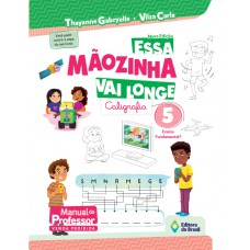 Essa mãozinha vai longe - 5º ano - Ensino fundamental I