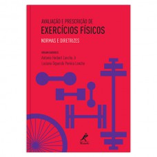 Avaliação e prescrição de exercícios físicos