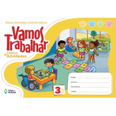 Vamos Trabalhar Caderno e Atividades Vamos Trabalhar Caderno e Atividades