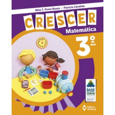 Crescer Matemática - 3º Ano - Ensino fundamental I