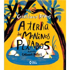 A terra dos meninos pelados