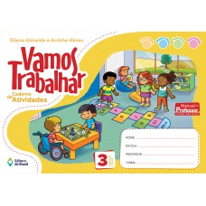 Vamos Trabalhar Caderno e Atividades Vamos Trabalhar Caderno e Atividades