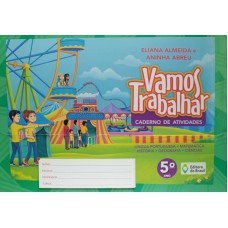 Vamos trabalhar - Caderno de atividades - 5º Ano - Ensino fundamental I Vamos trabalhar - Caderno de atividades - 5º Ano - Ensino fundamental I