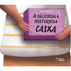 A deliciosa e misteriosa caixa
