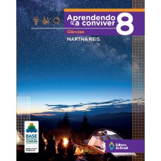 Aprendendo a conviver Ciências - 8º Ano - Ensino fundamental II