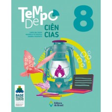 Tempo de Ciências - 8º Ano - Ensino fundamental II