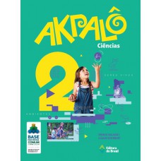Akpalô Ciências - 2º ano - Ensino fundamental I