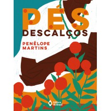 Pés descalços Pés descalços