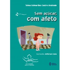Sem açúcar, com afeto