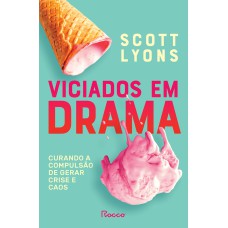 Viciados em drama Viciados em drama