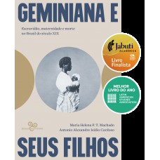 Geminiana e seus filhos Geminiana e seus filhos