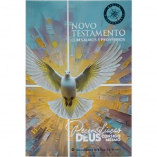 Novo Testamento - Reconciliação, com Salmos e Provérbios