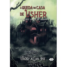 A queda da Casa de Usher A queda da Casa de Usher