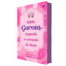 Bíblia da Garota Segundo o Coração de Deus - Felicidade Pink Bíblia da Garota Segundo o Coração de Deus - Felicidade Pink