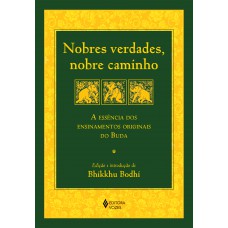 Nobres verdades, nobre caminho