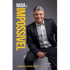 Nada é impossível