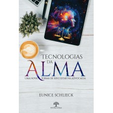 Tecnologias da Alma