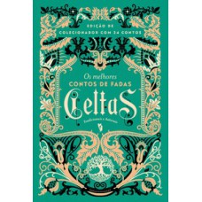 Os melhores contos de fadas celtas