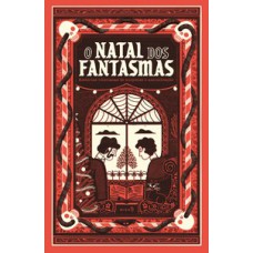 O natal dos fantasmas O natal dos fantasmas