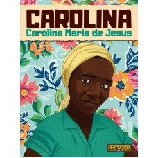 Carolina - Carolina Maria de Jesus
