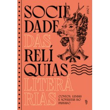 Sociedade das relíquias literárias - Anno I