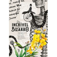 Enciclopédia do incrível ao bizarro