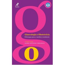Ginecologia e obstetrícia Ginecologia e obstetrícia